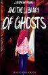 Lavender Raine and the Library of Ghosts - Bild 1