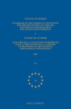 Yearbook of the European Convention for the Prevention of Torture and Inhuman or Degrading Treatment or Punishment/Annuaire de la Convention Européenne Pour La Prévention de la Torture Et Des Peines Ou Traitements Inhumain Ou Dégradants