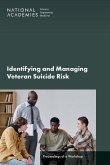 Identifying and Managing Veteran Suicide Risk