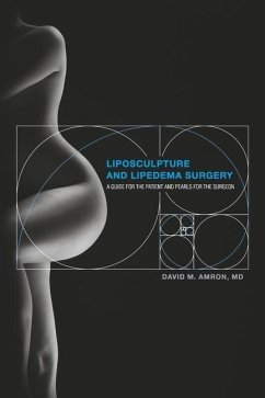 Liposculpture and Lipedema Surgery - Amron MD, David M