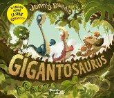 Gigantosaurus. El Origen