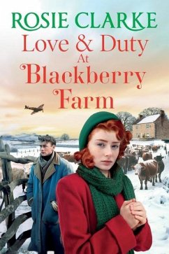 Love and Duty at Blackberry Farm - Clarke, Rosie