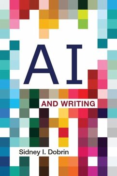 AI and Writing - Dobrin, Sidney I