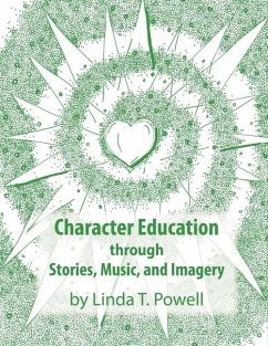 Cover Character Education through Stories, Music, and Imagery