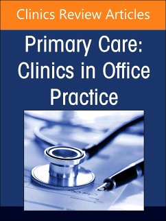 Cardiovascular Diseases, an Issue of Primary Care: Clinics in Office Practice