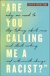 Are You Calling Me a Racist? - Bild 1