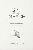 Grit and Grace: a journey towards resilience