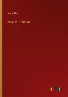 Bible vs. Tradition