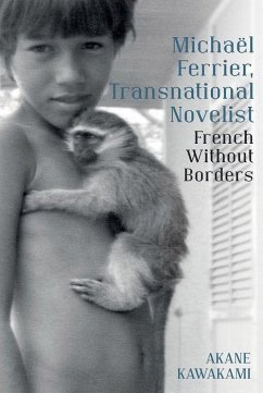 Cover Michaël Ferrier, Transnational Novelist: French Without Borders