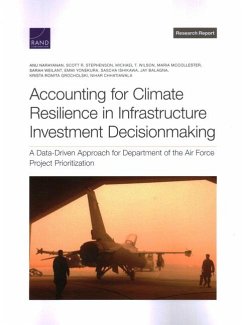 Accounting for Climate Resilience in Infrastructure Investment Decisionmaking - Narayanan, Anu; Stephenson, Scott R; Wilson, Michael T