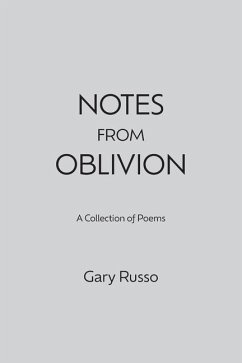 Notes from Oblivion - Russo, Gary