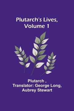 Cover Plutarch's Lives, Volume 1