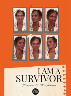 I Am A Survivor - Holliman, Janice E