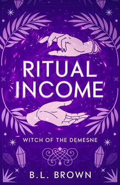 Ritual Income - Brown, B. L.