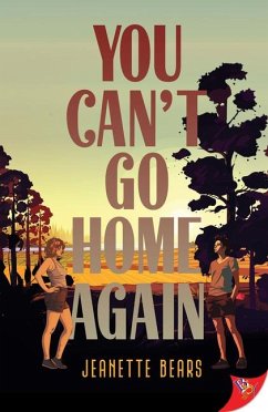 You Can't Go Home Again - Bears, Jeanette