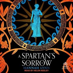 A Spartan's Sorrow - Lynn, Hannah