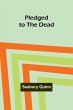 Pledged to the Dead - Bild 1