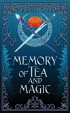 Memory of Tea & Magic