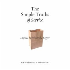 Simple Truths of Service - Blanchard, Ken