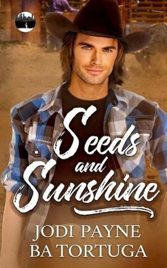 Seeds and Sunshine - Tortuga, Ba; Payne, Jodi