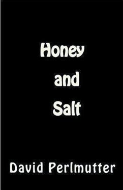 Honey And Salt - Perlmutter, David