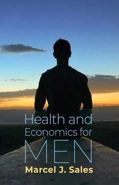 Health and Economics for Men - Sales, Marcel J.