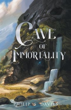 Cave of Immortality - Davies, Philip S