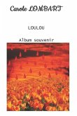 Loulou: Tome 5 Album souvenir