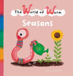 The World of Worm. Seasons - Berg, Esther Van Den