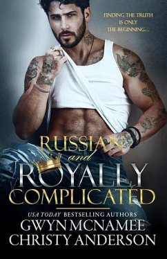 Russian and Royally Complicated - Anderson, Christy; McNamee, Gwyn