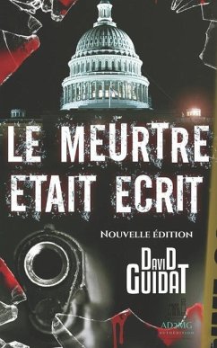 Le Meurtre Etait Ecrit - Guidat, David