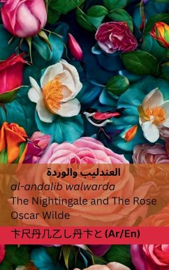 العندليب والوردة / The Nightingale and The Rose - Wilde, Oscar