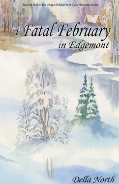 A Fatal February in Edgemont - North, Della