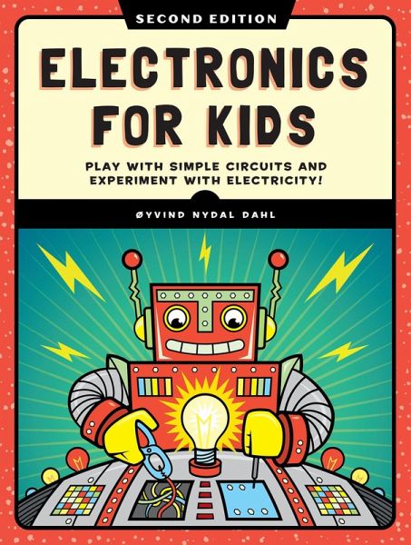 Electronics for Kids, 2nd Edition