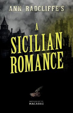 Ann Radcliffe's A Sicilian Romance