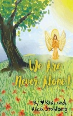 We Are Never Alone! Cover We Are Never Alone!