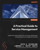 A Practical Guide to Service Management