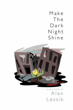 Make the Dark Night Shine - Lessik, Alan