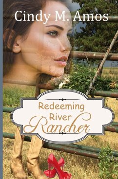 Redeeming River Rancher - Amos, Cindy M.