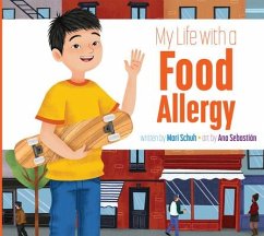 My Life with a Food Allergy - Schuh, Mari C