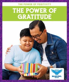 The Power of Gratitude - Colich, Abby