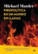 Piropolítica en un mundo en llamas - Bild 1