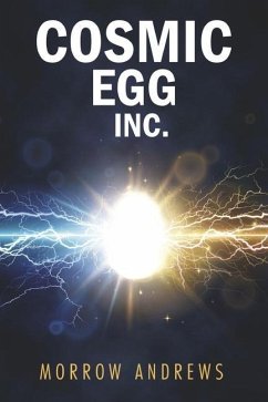 Cosmic Egg Inc. - Andrews, Morrow