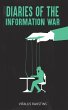 Diaries of the Information War - Bild 1