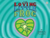 The Loving Little Frog