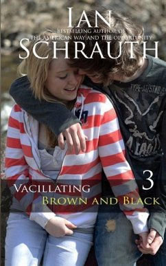 Vacillating Brown and Black - Schrauth, Ian