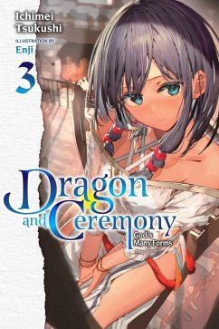 Cover Dragon and Ceremony, Vol. 3 (Light Novel)
