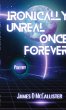 Ironically Unreal Once Forever - Bild 1