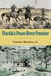 Florida's Peace River Frontier - Bild 1