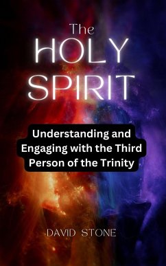 The Holy Spirit - Stone, David